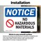 Signmission No Hazardous Materials Sign, Vinyl Decal, 10in W x 7in L, 2PK OS-2PACK-NS-D-710-L-14649 - alternate 5